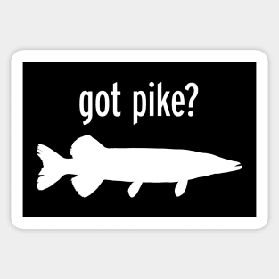 GOT PIKE? Sticker